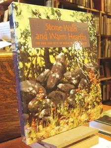 USED-Stonewalls & Warm Hearths: The Inns And Outs Of Eating In New Hampshire by Hopkinton Woman's Club (Hardcover)