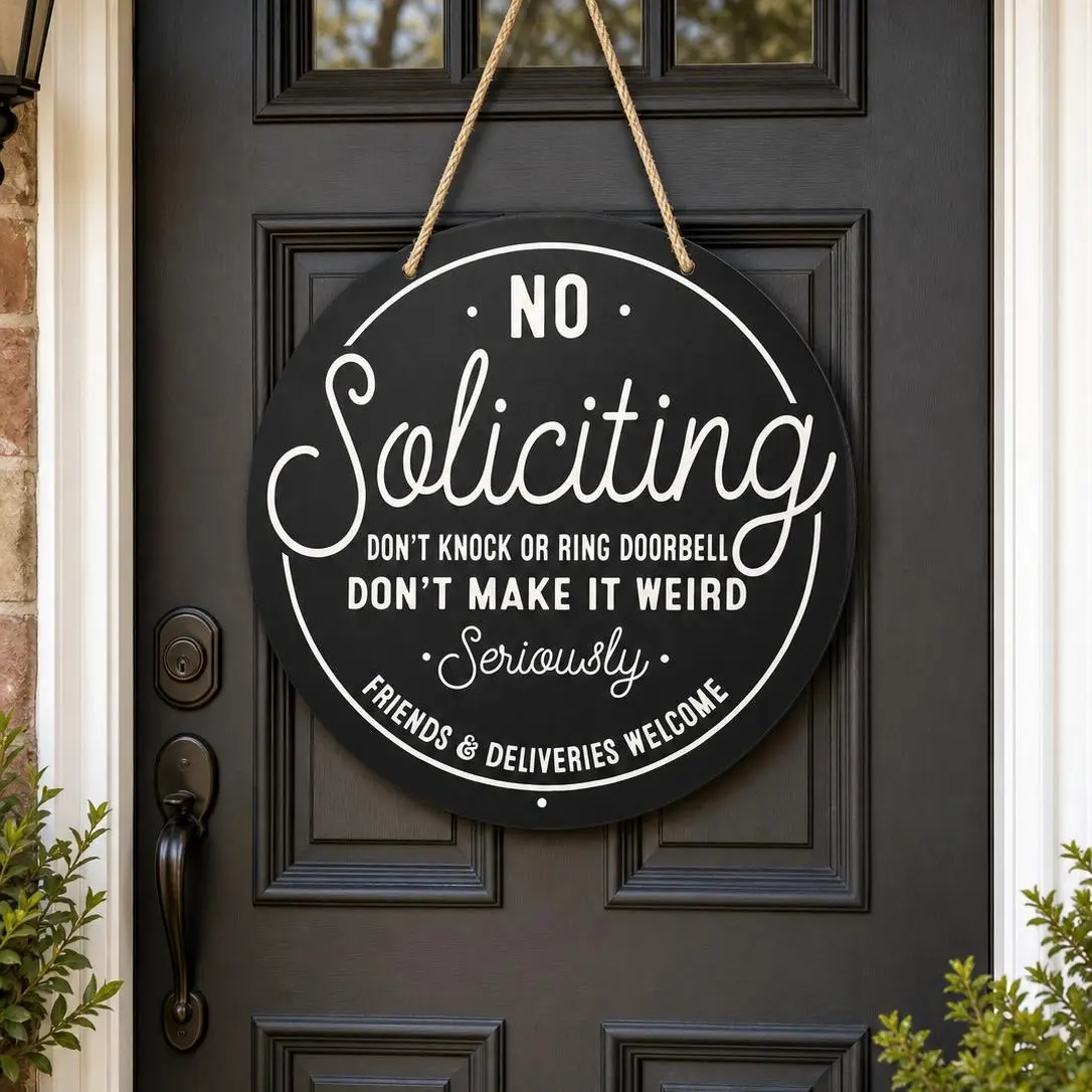 Metal Sign for Front Door - No Soliciting, Don't knock or ring doorbell - House Welcome Sign, Funny Round Wood Hanging Sign for House decor home decor, gifts & accessories