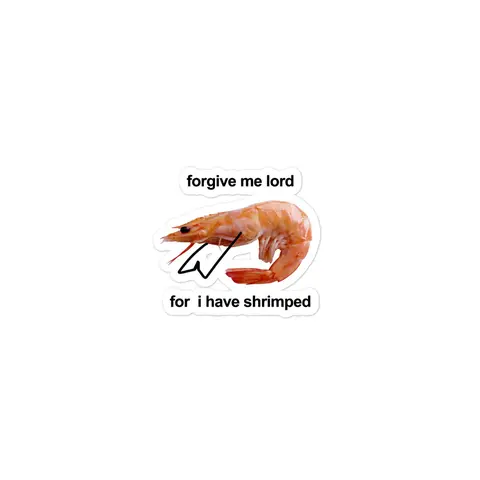 "Forgive Me Lord I Have Shrimped" Decorative Positive Sticker with Extra Motivation, Includes Sticker for DIY Scrapbooking & Stamping
