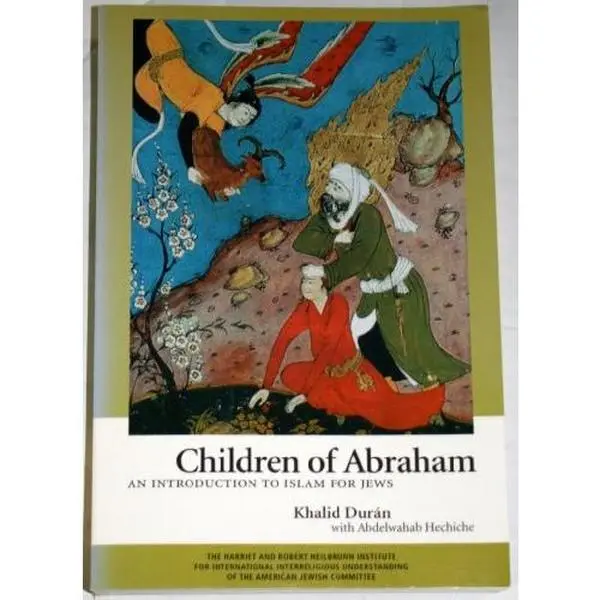USED-Children of Abraham : An Introduction to Islam for Jews by Khalid Duran (Paperback)
