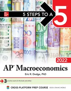 USED-5 Steps to a 5: AP Macroeconomics 2022 by Dodge, Eric (Paperback)