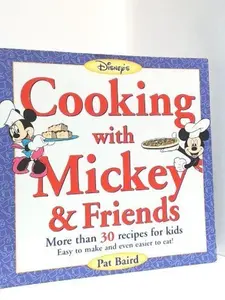 USED-Cooking With Mickey & Friends (Hardcover)