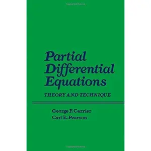 USED-Partial differential equations: Theory and technique by George F Carrier (Hardcover)