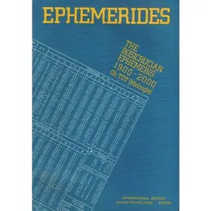 USED-Rosicrucian Ephemeris 1900-2000: At Midnight, 0 Hour Tdt (English and French and German and Spanish Edition) by Maison (editor) Rosigrucienne (Paperback)
