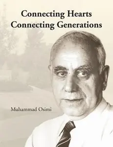 USED-Connecting Hearts Connecting Generations by Osimi, Muhammad (Paperback)