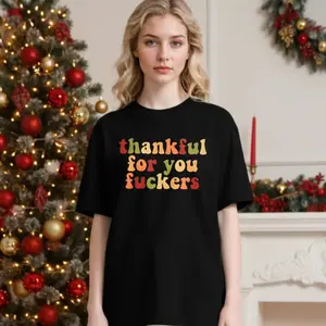 Women's Thankful For You Fuckers T-Shirt Multicolor Autumn Leaves Print Thanksgiving Day Gift,Fashionable Autumn Round Neck Short-Sleeved Top,Perfect For Birthdays, Halloween, Thanksgiving, Christmas