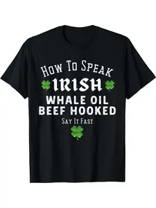 Men's & Women's How to Say Irish Phrases Short Sleeve Shirt - 180g Pure Cotton Funny St. Patrick's Day Outfit with Whale Oil Beef Hooked, Soft Breathable Casual Irish Language Learner Apparel
