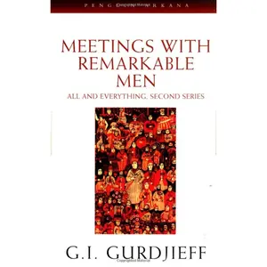 USED-Meetings with Remarkable Men: All and Everything, 2nd Series by Gurdjieff, G. I. (Paperback)