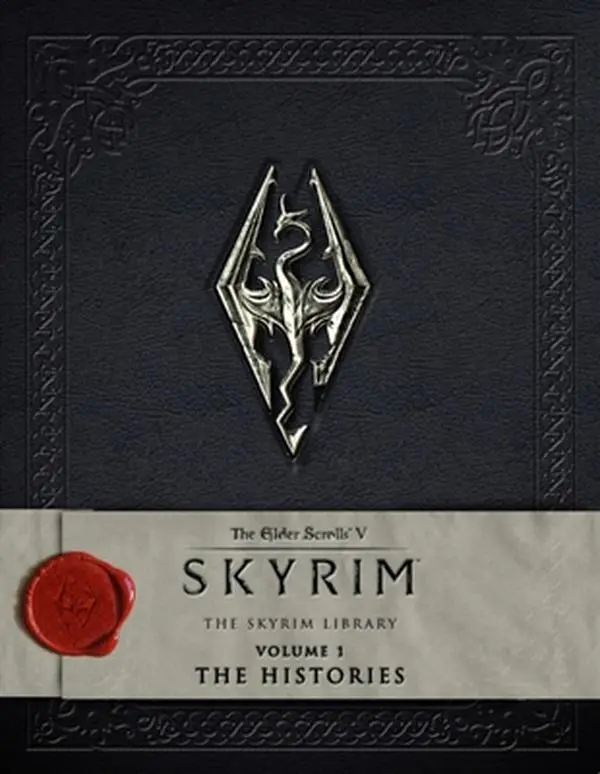 The Elder Scrolls V: Skyrim - The Skyrim Library, Volume 1: The Histories - Bethesda Softworks Hardcover, Fantasy Adventure Lavishly Illustrated Book