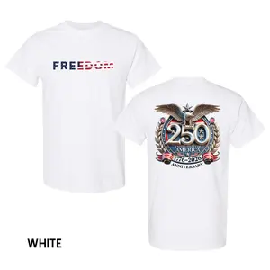 Freedom 250th Anniversary Shirt, Patriotic America 1776–2026 Graphic T-Shirt, Red White and Blue Freedom Tee, 100% Cotton Unisex Casual Streetwear, Trendy Independence Celebration Outfit, Perfect Gift for Men and Women