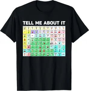 [100% Cotton] Tell Me About It Speech Language Pathology AAC Sped Teacher T-Shirt streetwear dtf printing