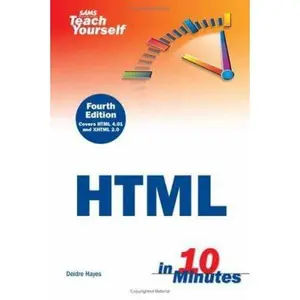 USED Book - Sams Teach Yourself Html in 10 Minutes by Deidre Hayes (Paperback) - english