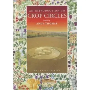 USED-An Introduction to Crop Circles by Andy Thomas (Paperback)