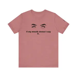 Statement Tee - Funny Quote Shirt, Unisex T-Shirt, Casual Wear, Gift for Friends, Birthday, Humor Apparel