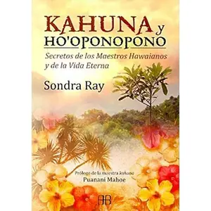 USED-Kahuna y Ho' oponopono by SONDRA RAY (Paperback)