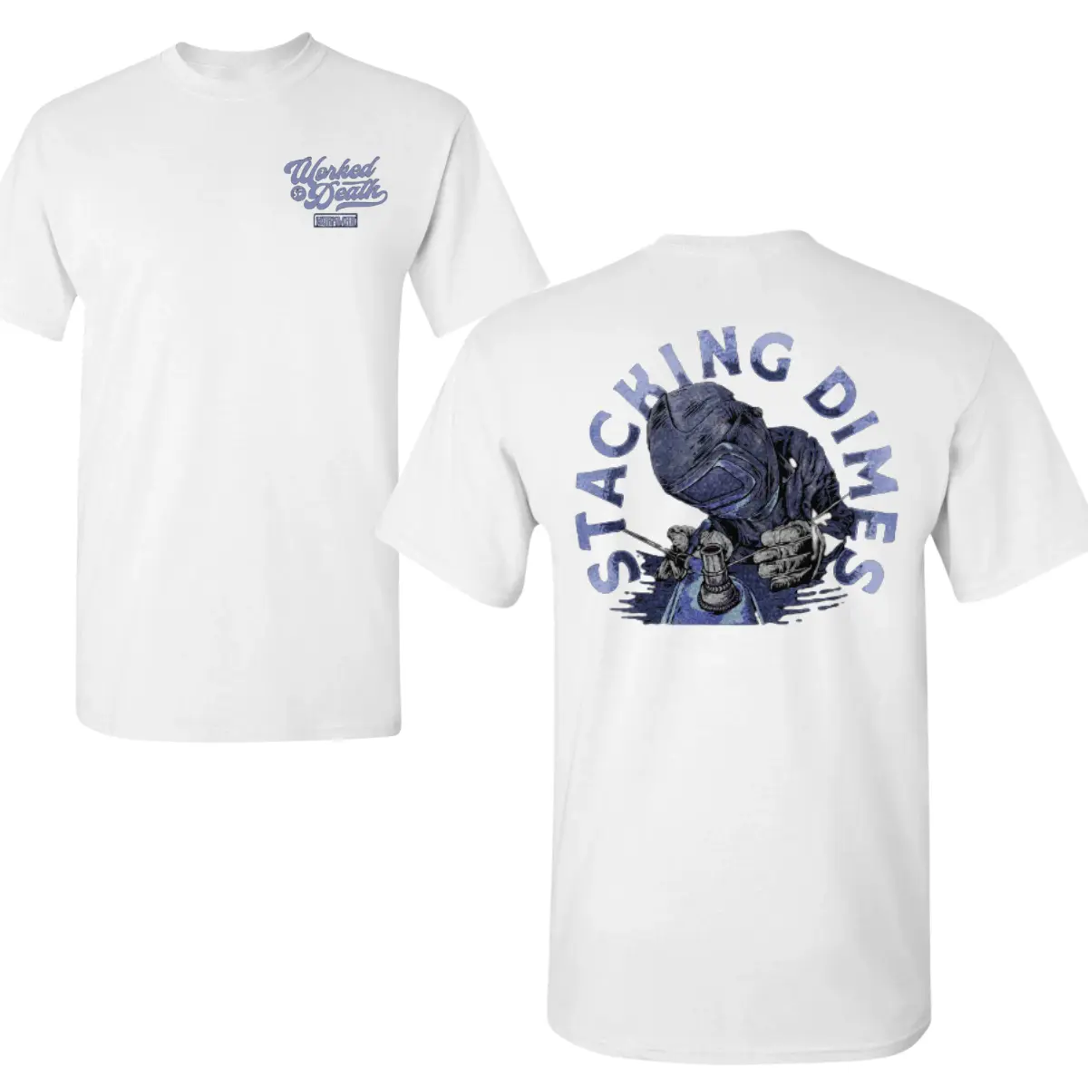 Stacking Dimes T-Shirt, Welding Graphic Design, 2 Sides, Soft Cotton Blend Shirt, Blue Collar Work Pride Gift for Men & Women