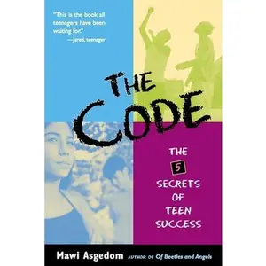 USED-The Code: The 5 Secrets of Teen Success by Asgedom, Mawi (Paperback)