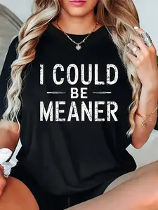 100% Cotton I Could Be Meaner Funny Saying Quote For Men Women T-Shirt Casual Short Sleeve Shirt trendy tshirt funny brainrot meme classic menswear dad joke apparel Cow Art Head Watercolor T-Shirt Retro Nutcracker Christmas Tree wicked  merchandise