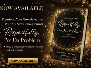 Respectfully, I'm Da Problem - Guided Self-Reflection & Personal Growth Journal