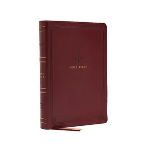 NRSV Large Print Standard Catholic Bible, Red Leathersoft (Comfort Print, Holy Bible, Complete Catholic Bible, NRSV CE): Holy Bible by Catholic Bible Press [Leathersoft Book]