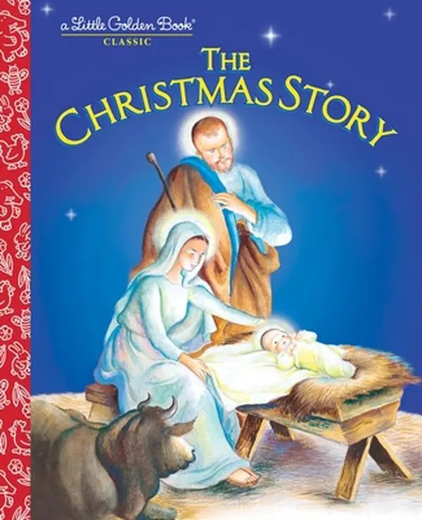 The Christmas Story -- Jane Werner Watson - Hardcover