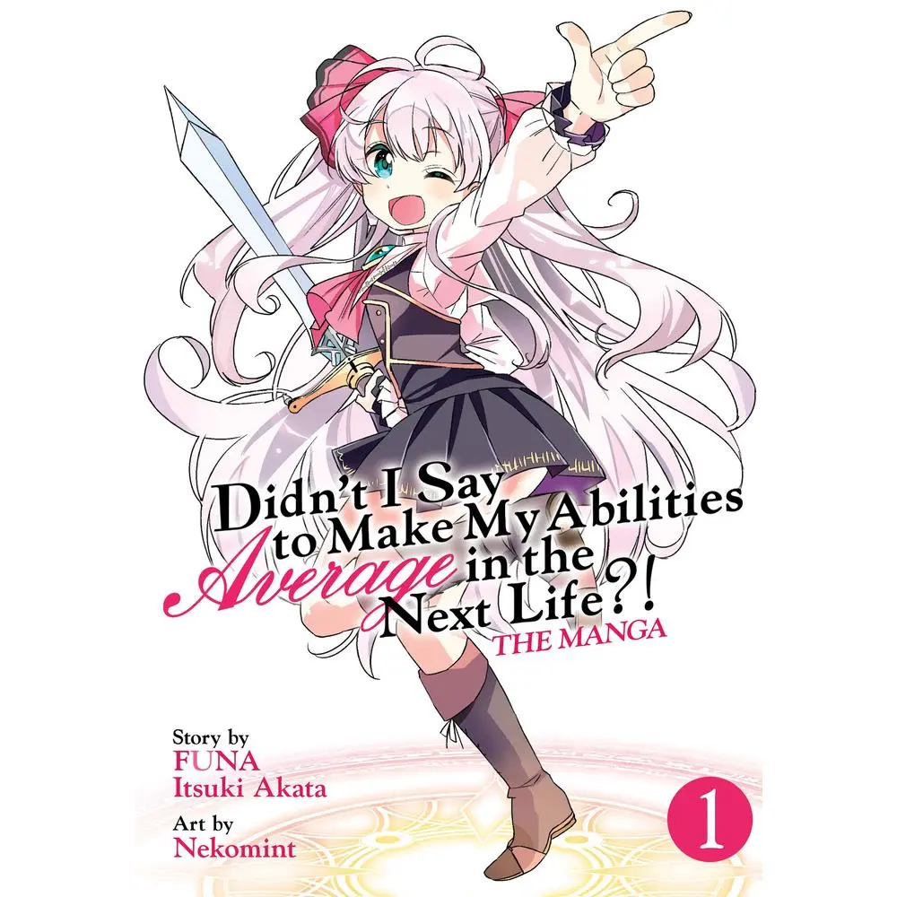 USED-Didn't I Say to Make My Abilities Average in the Next Life?! (Manga) Vol. 1 by Funa (Paperback)