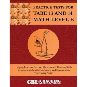 Practice Tests for TABE 13 and 14 Math Level E - Paperback