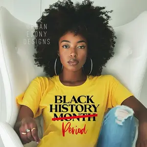 Urban Ebony Designs Black History Month Period T-Shirt - Celebrate Diversity with Style for Everyday Wear