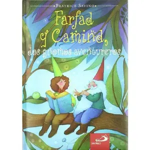 USED-Farfad y Camind, dos gnomos aventureros by Beatrice Savino (Hardcover)