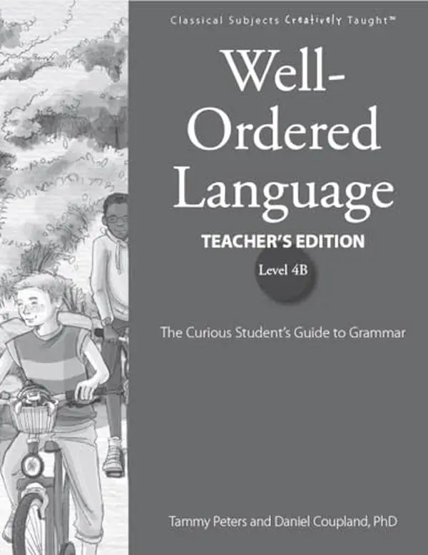 USED-Well-Ordered Language 4B Teacher's Edition by Tammy Peters (Paperback)