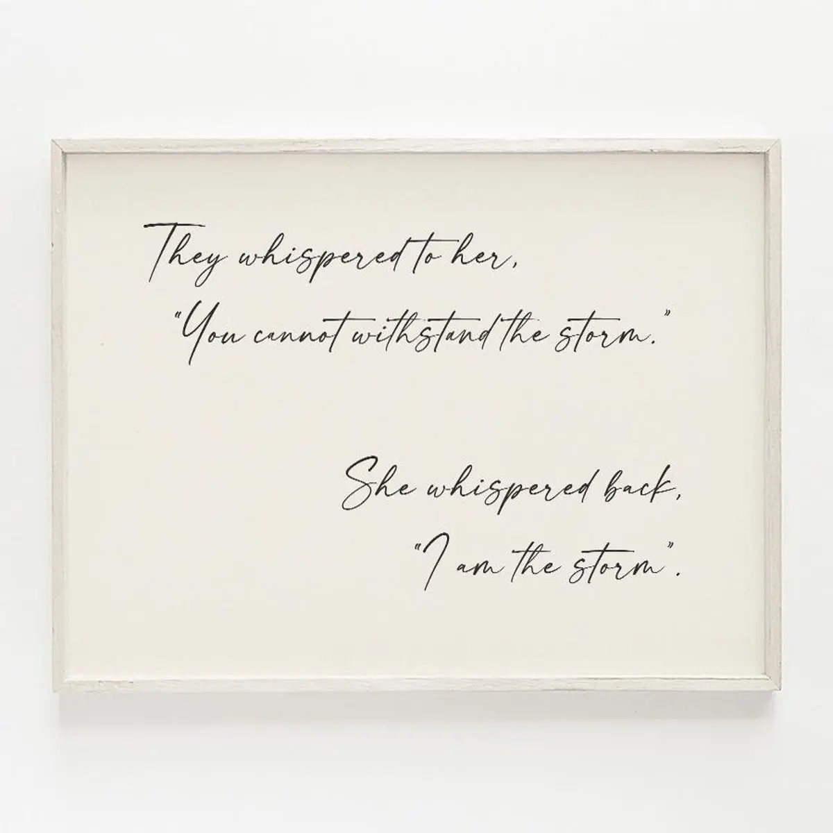 She Whispered I Am the Storm Quote Printable, Endurance Feminist Wall Art, Strong Women Empowerment Decor, Girlfriend Gift, Room Decor, Unframed