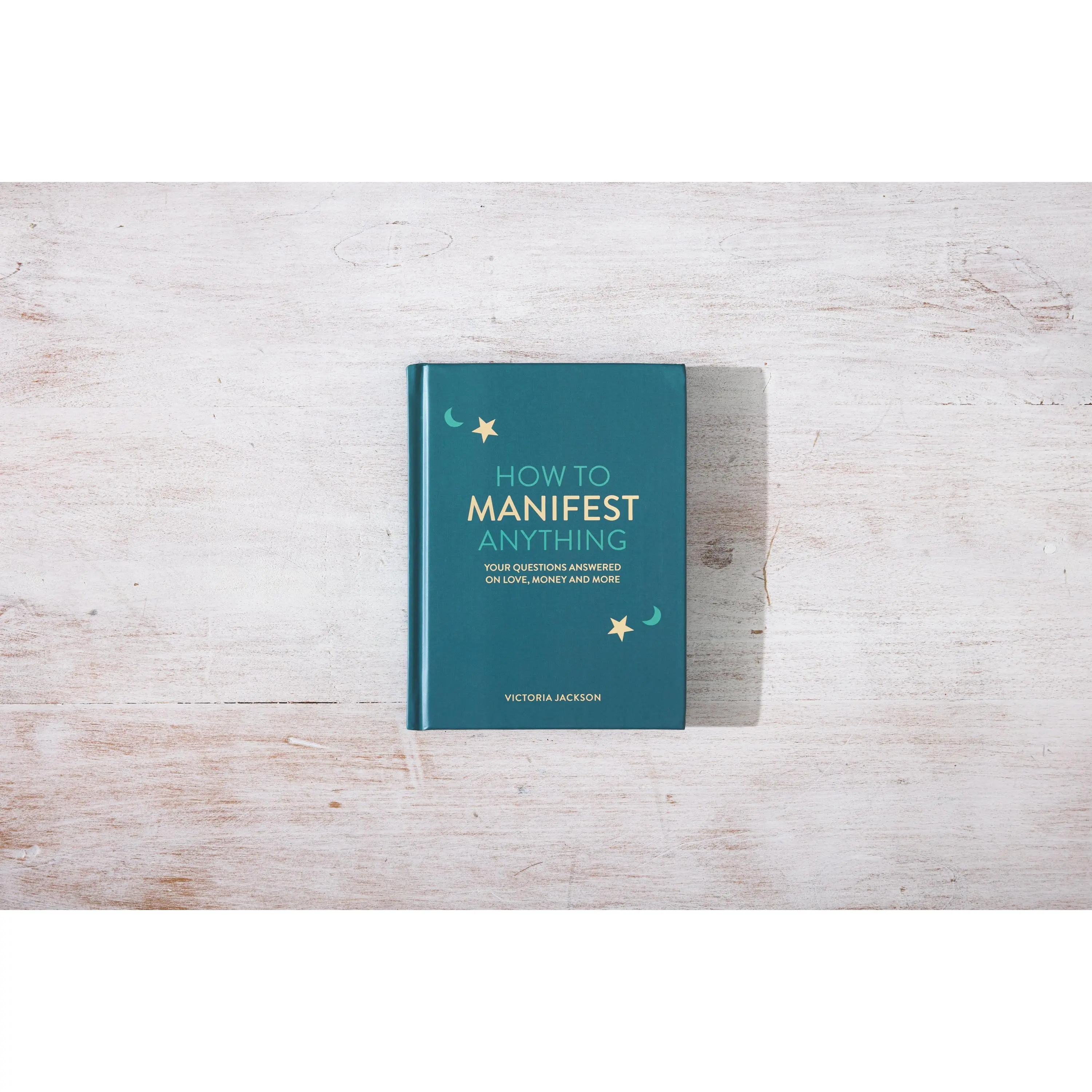 How To Manifest Anything