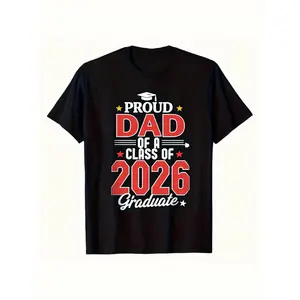 Proud Dad of a 2026 Graduate T Shirt Casual Cotton Short Sleeve Crewneck Tee Gift for Ceremony and Daily Wear