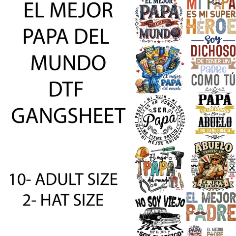 EL MEJOR PAPA DEL MUNDO DTF GANGSHEET for ShiRT MAKINg - Perfect for Father's Day Gifts and Personalized Shirts