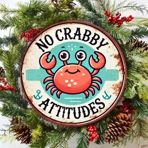 No Crabby Attitudes Sign, Vintage Metal Sign, Round Wall Decor, Wall Art for Home Living Room Bedroom Office, Home Decor, Room Decor, Bedroom Accessories, Home Decor Products