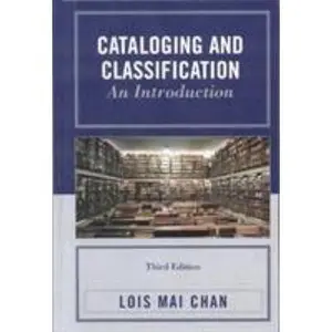 USED-Cataloging and Classification: An Introduction by Lois Mai Chan (Hardcover)