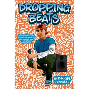 Dropping Beats by Nathanael Lessore [Paperback Book]