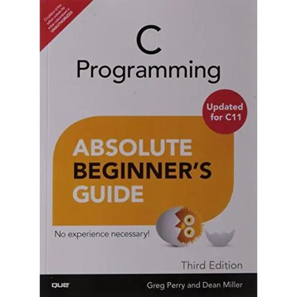 USED-C Programming Absolute Beginner's Guide, Updated for C11 by Perry (Paperback)