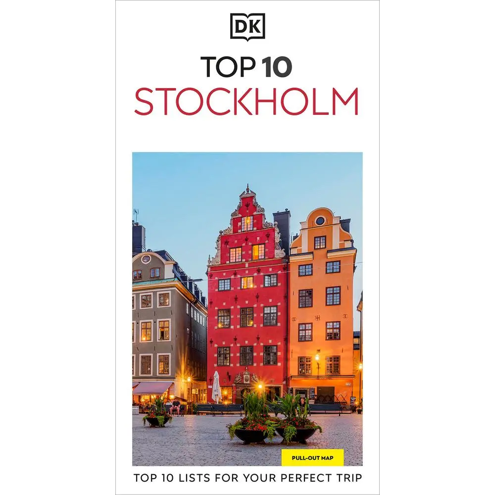 USED-DK Top 10 Stockholm: Top 10 Lists for Your Perfect Trip, Plus an All-Weather Folded Map by Dk Travel (Paperback)