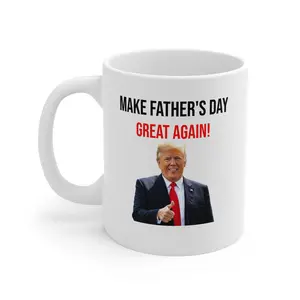Sturdy 11oz Ceramic Coffee Mug - Reusable, Washable Drinkware with "Make Father's Day Great Again" Political Phrase