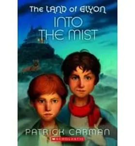 USED-Into the Mist (The Land of Elyon) by Patrick Carman (Hardcover)