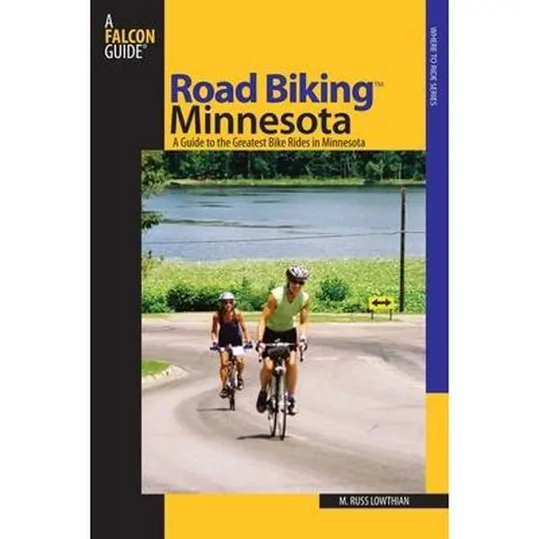 USED Book - Road Biking(TM) Minnesota by Lowthian, Russ (Paperback) - english