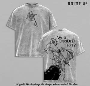Escanor Seven Deadly Sins T-Shirt Who Decided That Quote Pride Sin Vintage Washed Oversized Anime Streetwear Heavy Cotton Sigma Male Unisex Tee Retro Graphic Top Gift For Anime Fan