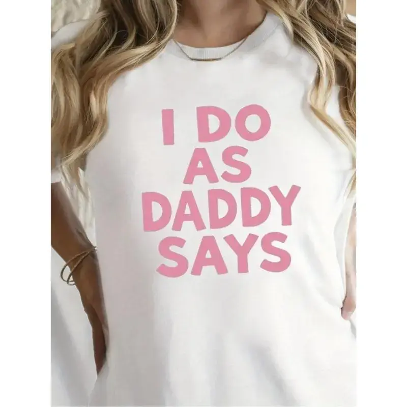 Men's Printed Round Neck 100% Cotton Soft T-Shirt - Unisex, "I Do As Daddy Says" Graphic, Casual Fit, Short Sleeve, All Seasons, Machine Washable, Father's Day Apparel, Refer to Size Chart