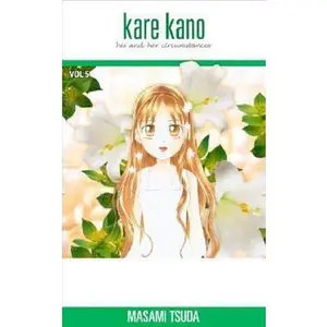 USED Book - Kare Kano: His and Her Circumstances, Vol. 5 by Masami Tsuda (Paperback) - english