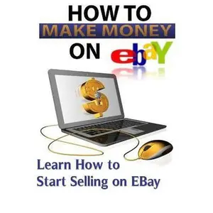 USED-Ebay: Start Selling On Ebay & Making Money Online by Berriman, Stacey (Paperback)