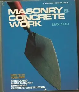 USED-Masonry and Concrete Work by Max Alth (Hardcover)
