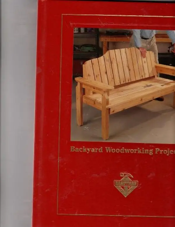 Used Hard Cover Book - Backyard Woodworking Projects by Handyman Club of America, Woodworker Reference for Novice to Expert, Like New, ISBN 158159044x