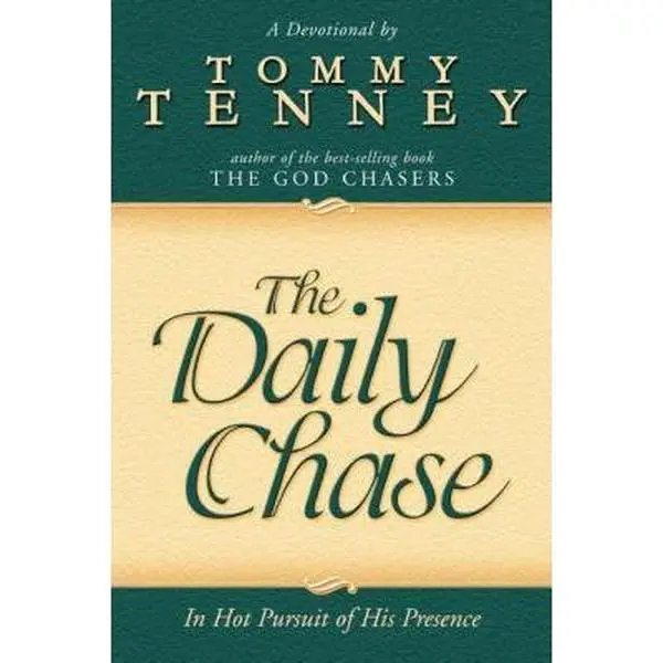 USED Book - Daily Chase: In Hot Pursuit of His Presence by Tommy Tenney (Paperback) - english