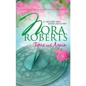 USED Book - Time And Again: Time WasTimes Change by Nora Roberts (Unknown) - english